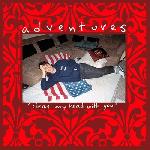 Adventures - Clear My Head With You