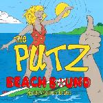 The Putz - Beach Bound