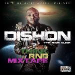Dishon - Think RNB Mixtape