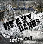 Heavy Hands - Lights Out EP