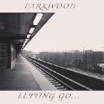 Parkwood - Letting go