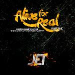 JET - Alive For Real