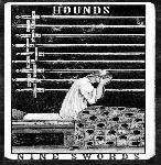 Hounds - Nine Swords