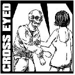 Cross Eyed - Demo