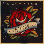 No Sleep Records - A Comp for Mom