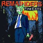 Remainders - Fine Exits