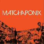 Matchaponix - Matchaponix