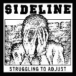 Sideline - Struggling To Adjust