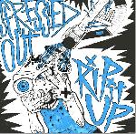 Rip It Up - Rip It Up / Stressed Out Split
