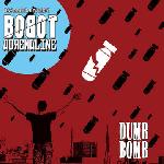 Bobot Adrenaline - Dumb Bomb