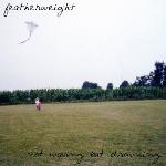 Featherweight - Not Waving But Drowning