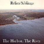 Siblings - The Harbor and The River