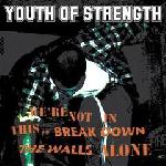X One Way X / Youth of Strength - Split LP