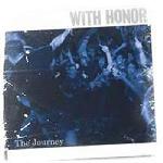 With Honor - The Journey