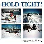 Hold Tight! - Blizzard Of \'96