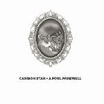 Carrion Star - A Foul Farewell