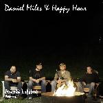 Daniel Miles & Happy Hour - Fireside Lullabies Vol. 2