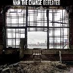 Man the Change - Defeated
